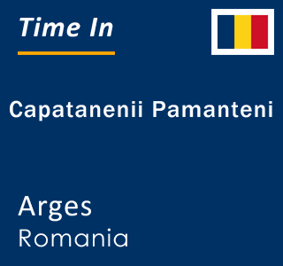 Current local time in Capatanenii Pamanteni, Arges, Romania