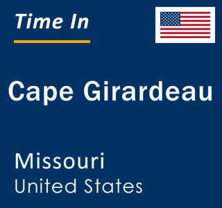 Current local time in Cape Girardeau, Missouri, United States