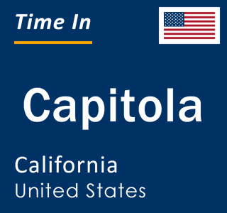 Current local time in Capitola, California, United States