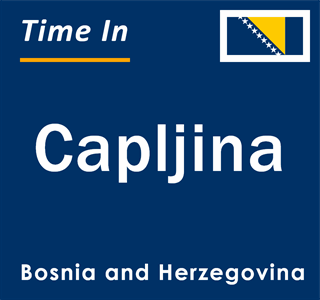 Current local time in Capljina, Bosnia and Herzegovina
