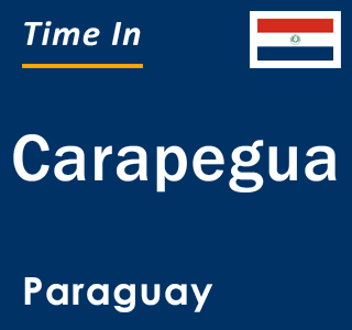Current local time in Carapegua, Paraguay