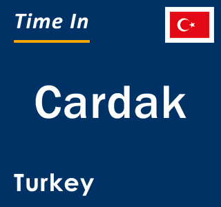 Current local time in Cardak, Turkey