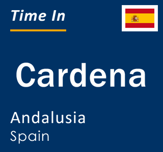 Current local time in Cardena, Andalusia, Spain