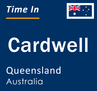 Current local time in Cardwell, Queensland, Australia