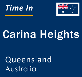 Current local time in Carina Heights, Queensland, Australia