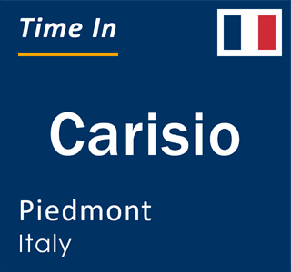 Current local time in Carisio, Piedmont, Italy