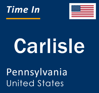 Current local time in Carlisle, Pennsylvania, United States