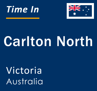 Current local time in Carlton North, Victoria, Australia