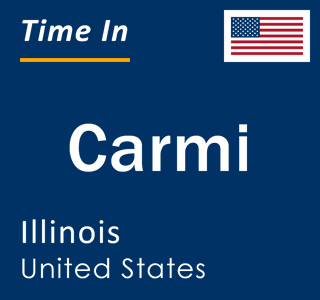 Current local time in Carmi, Illinois, United States