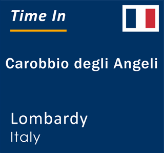 Current local time in Carobbio degli Angeli, Lombardy, Italy