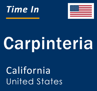 Current local time in Carpinteria, California, United States