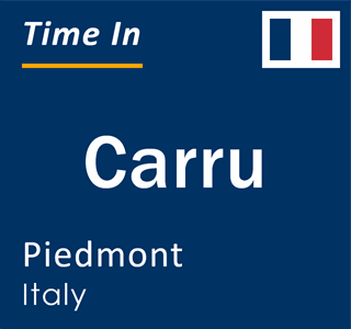 Current local time in Carru, Piedmont, Italy