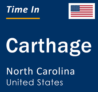 Current local time in Carthage, North Carolina, United States