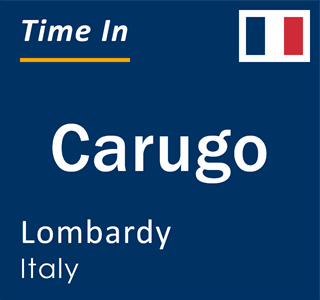 Current local time in Carugo, Lombardy, Italy