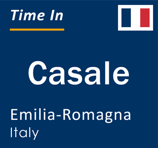 Current local time in Casale, Emilia-Romagna, Italy