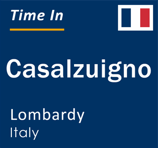 Current local time in Casalzuigno, Lombardy, Italy