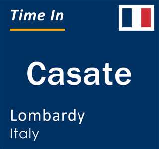 Current local time in Casate, Lombardy, Italy