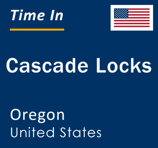 Current local time in Cascade Locks, Oregon, United States