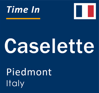 Current local time in Caselette, Piedmont, Italy