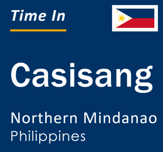 Current time in Casisang, Northern Mindanao, Philippines
