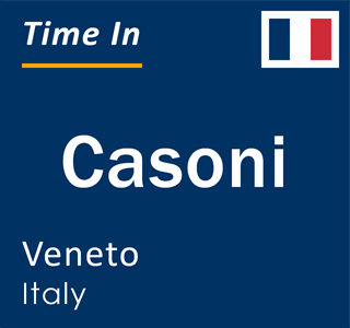 Current local time in Casoni, Veneto, Italy