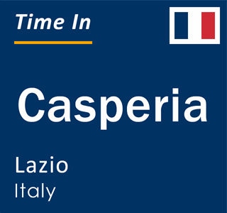 Current local time in Casperia, Lazio, Italy