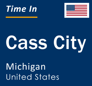Current local time in Cass City, Michigan, United States