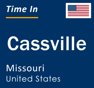 Current local time in Cassville, Missouri, United States