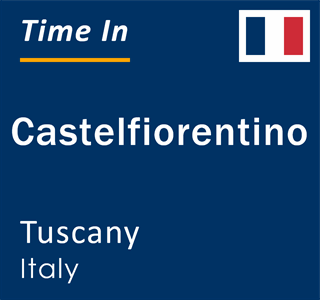 Current local time in Castelfiorentino, Tuscany, Italy