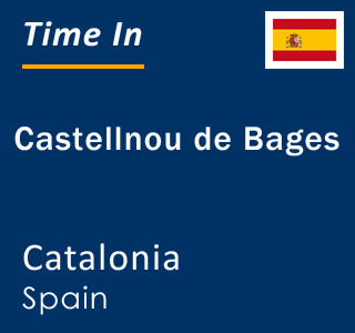 Current local time in Castellnou de Bages, Catalonia, Spain