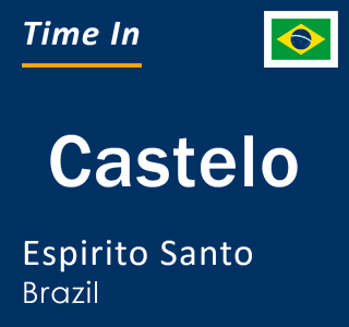Current time in Castelo, Espirito Santo, Brazil