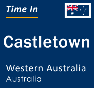 Current local time in Castletown, Western Australia, Australia