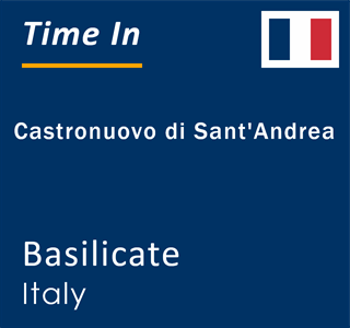 Current local time in Castronuovo di Sant'Andrea, Basilicate, Italy