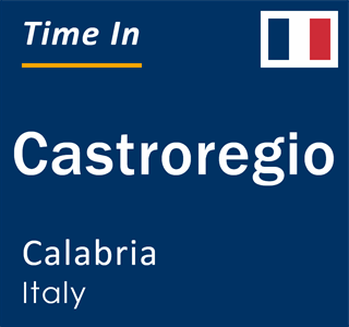 Current local time in Castroregio, Calabria, Italy