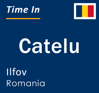 Current time in Catelu, Ilfov, Romania