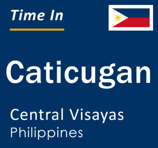 Current local time in Caticugan, Central Visayas, Philippines