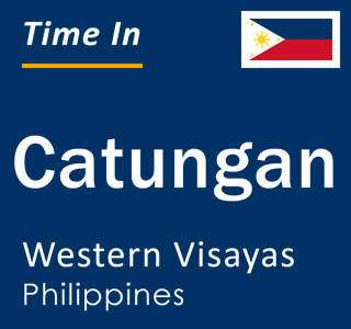 Current local time in Catungan, Western Visayas, Philippines