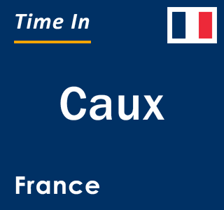 Current local time in Caux, France