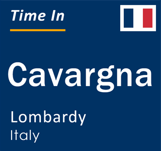 Current local time in Cavargna, Lombardy, Italy