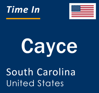 Current local time in Cayce, South Carolina, United States