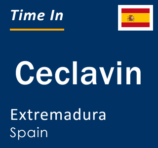 Current local time in Ceclavin, Extremadura, Spain