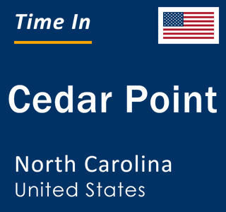 Current local time in Cedar Point, North Carolina, United States