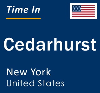 Current local time in Cedarhurst, New York, United States