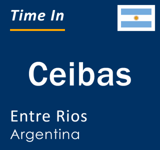 Current local time in Ceibas, Entre Rios, Argentina