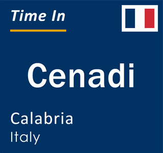 Current local time in Cenadi, Calabria, Italy