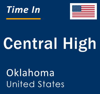 Current local time in Central High, Oklahoma, United States