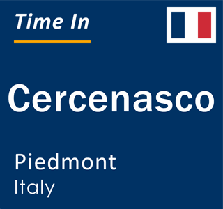 Current local time in Cercenasco, Piedmont, Italy