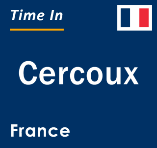 Current local time in Cercoux, France