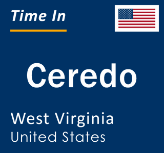 Current local time in Ceredo, West Virginia, United States