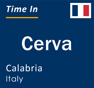 Current local time in Cerva, Calabria, Italy